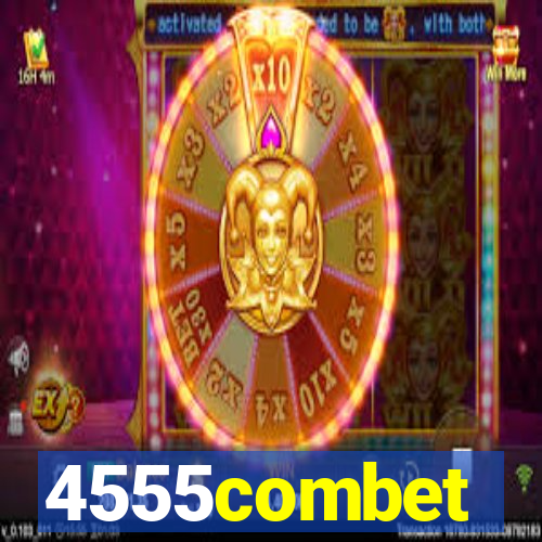 4555combet