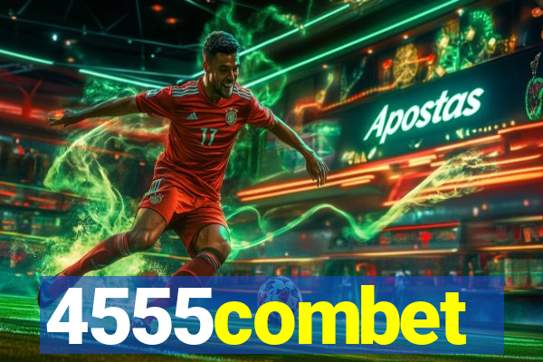 4555combet