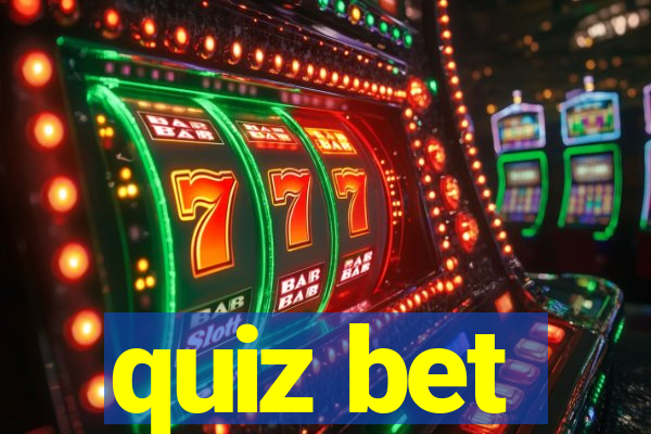 quiz bet