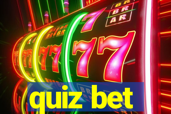 quiz bet