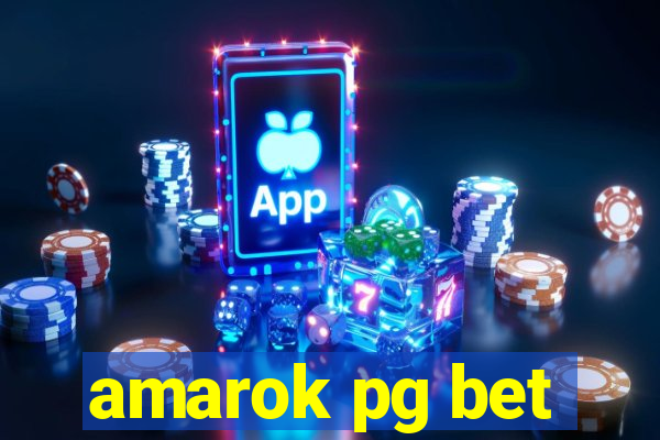 amarok pg bet