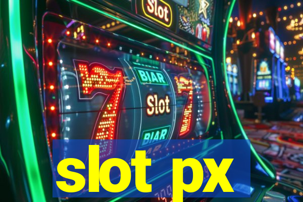 slot px