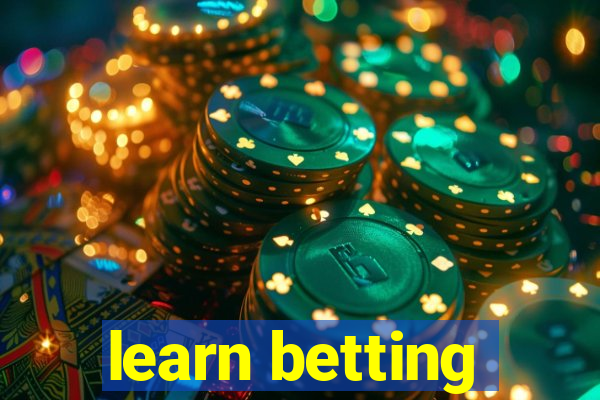 learn betting