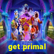 get primal