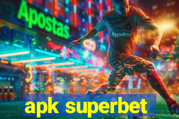 apk superbet