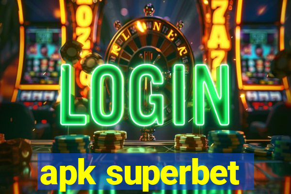 apk superbet