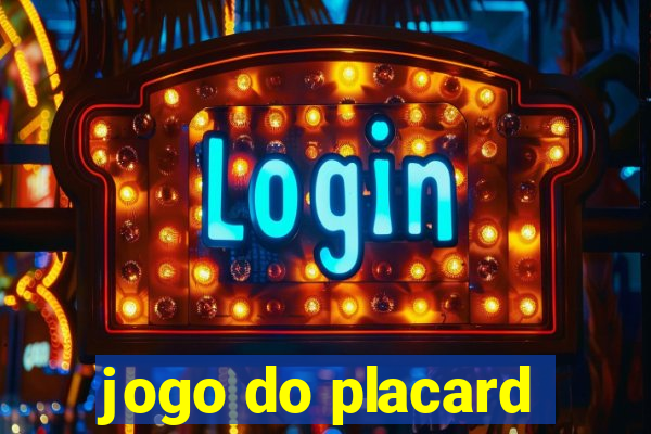 jogo do placard