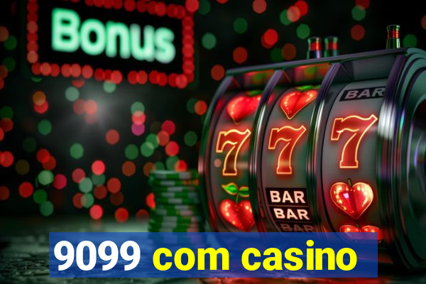 9099 com casino