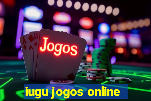 iugu jogos online