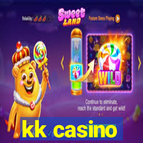 kk casino