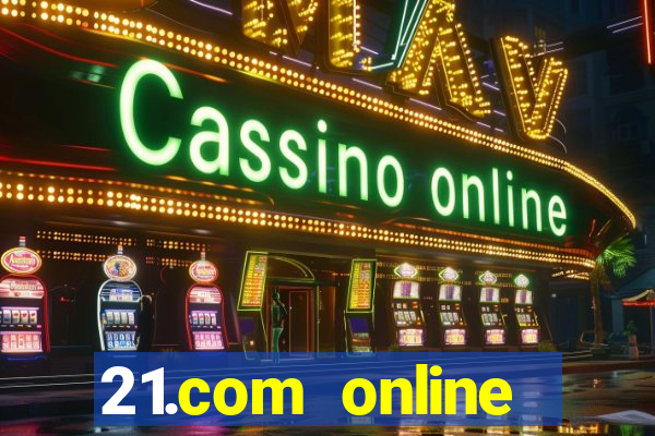 21.com online casino free no deposit bonus