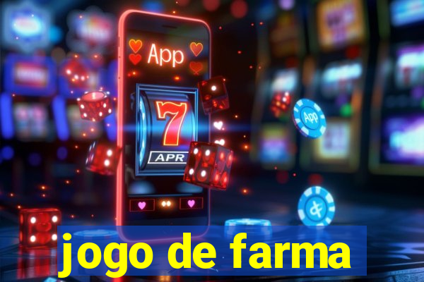 jogo de farma