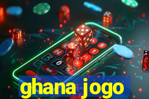 ghana jogo