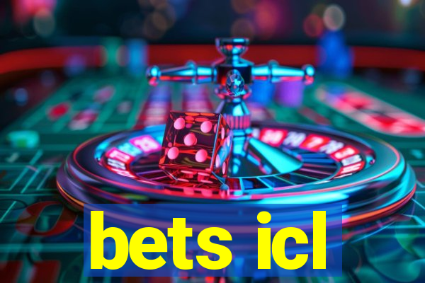 bets icl