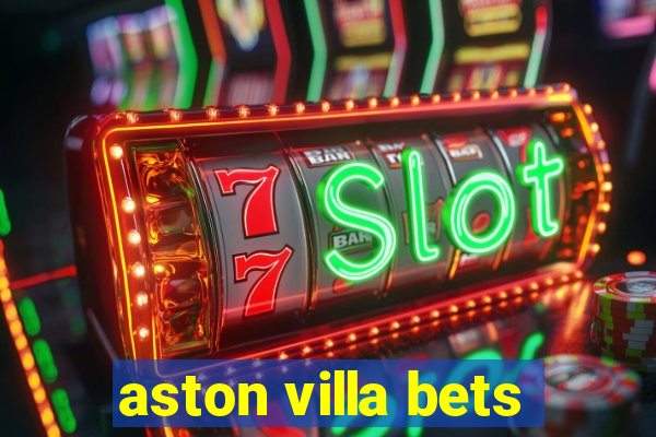 aston villa bets