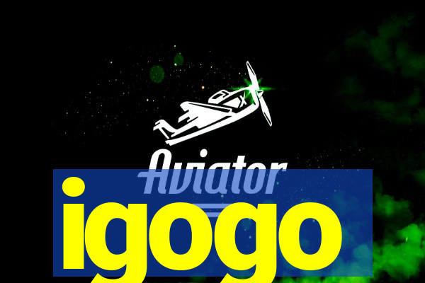 igogo