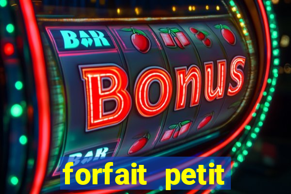 forfait petit manoir du casino