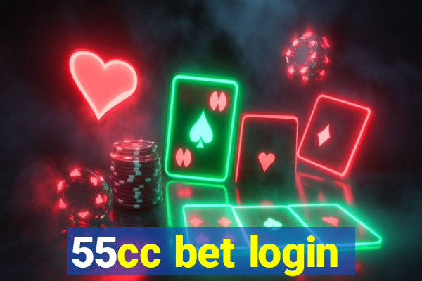 55cc bet login