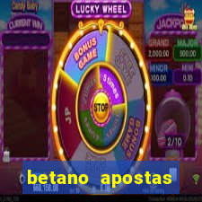 betano apostas esportivas online