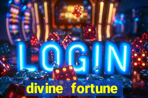 divine fortune jackpot paga mesmo