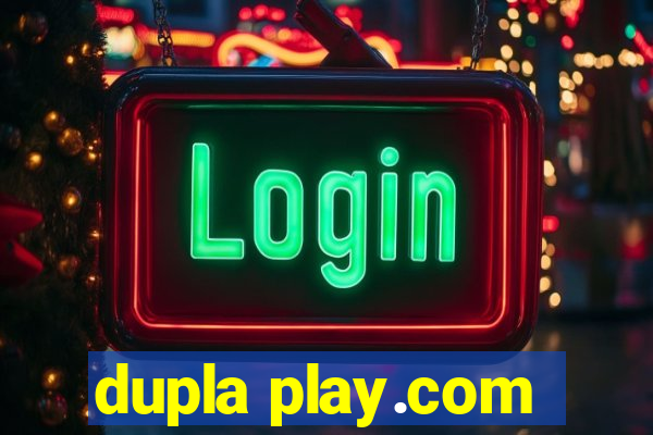 dupla play.com