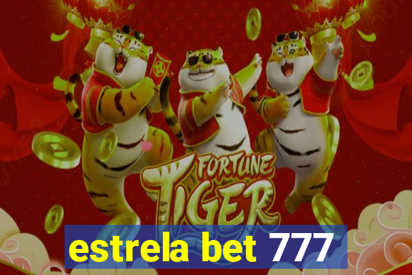 estrela bet 777