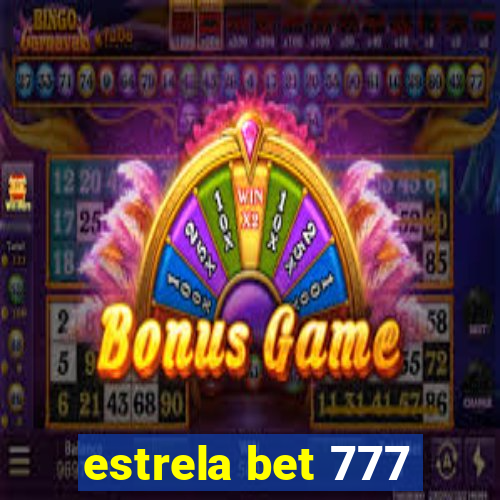 estrela bet 777