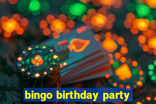 bingo birthday party