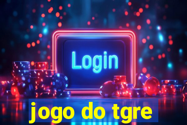 jogo do tgre