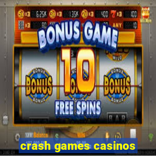 crash games casinos