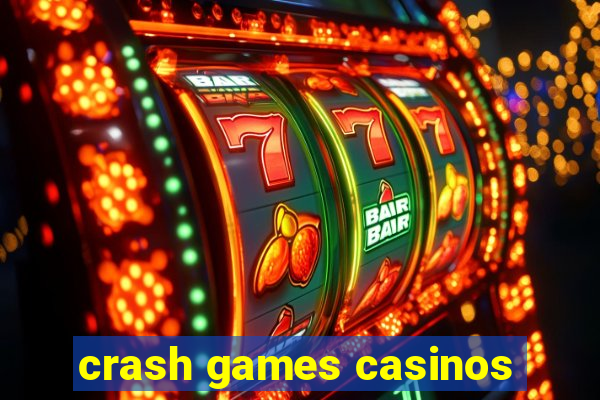 crash games casinos