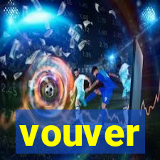 vouver