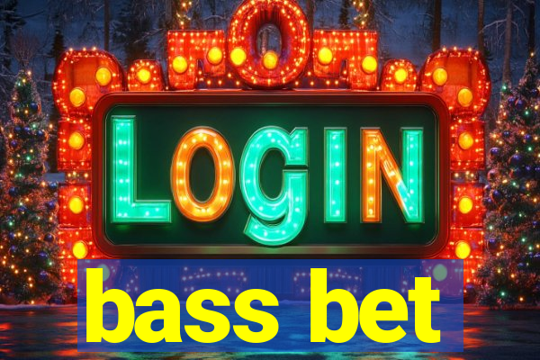 bass bet