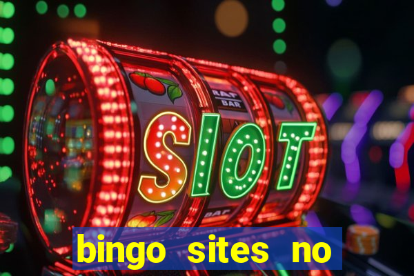 bingo sites no deposit uk