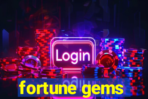 fortune gems