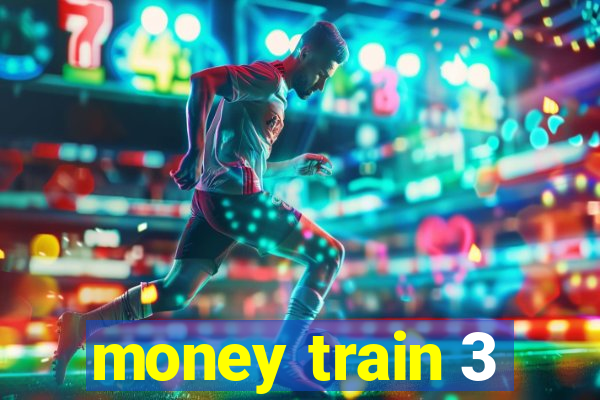 money train 3