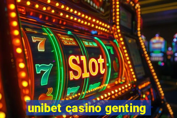 unibet casino genting