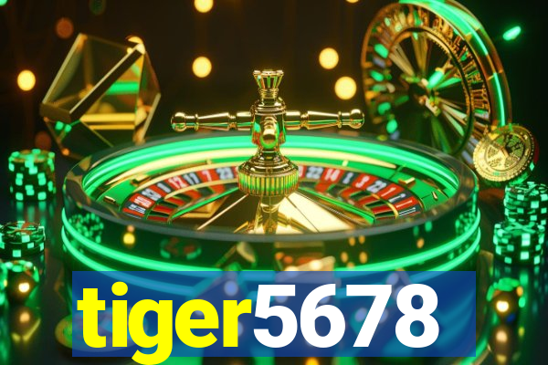 tiger5678