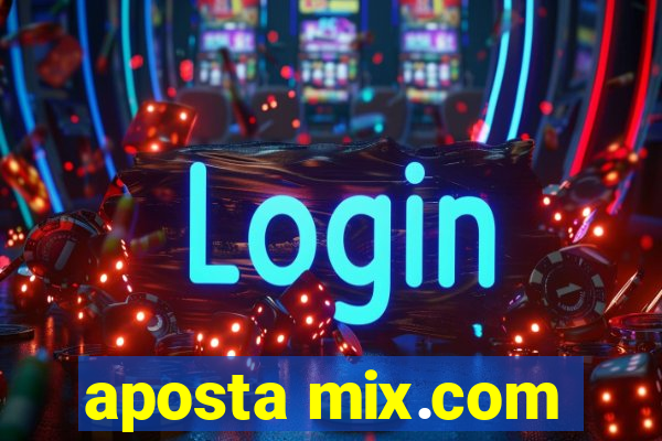 aposta mix.com