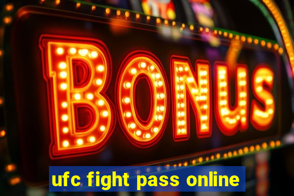 ufc fight pass online