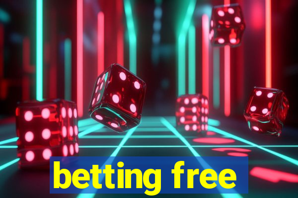 betting free