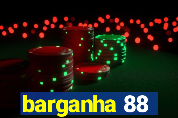 barganha 88