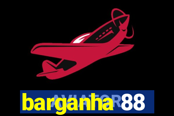 barganha 88