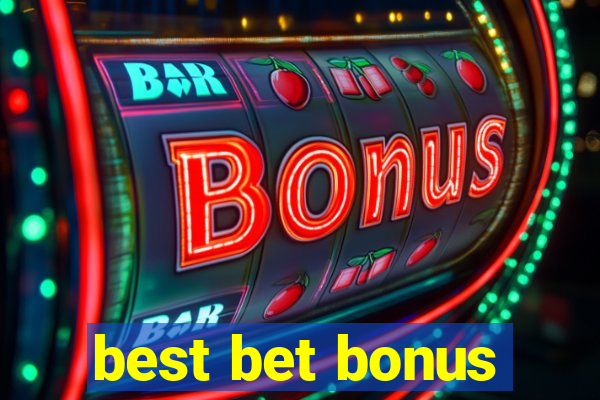 best bet bonus