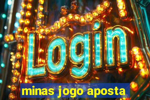 minas jogo aposta