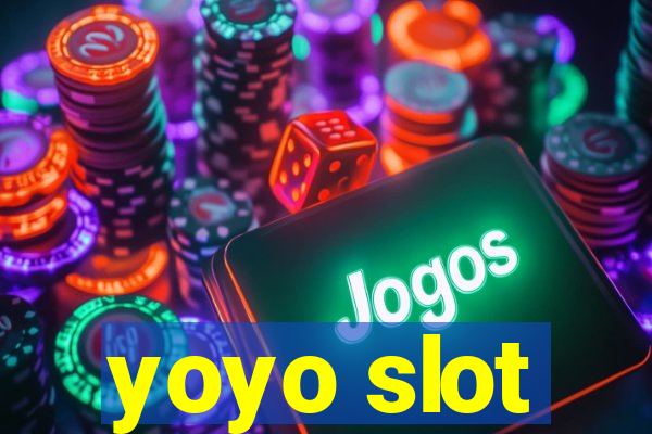 yoyo slot