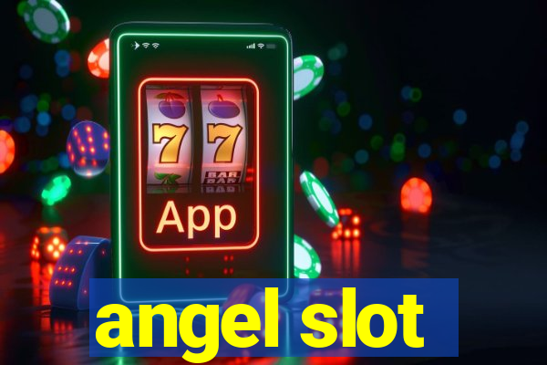 angel slot