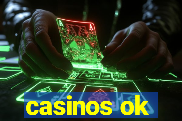 casinos ok