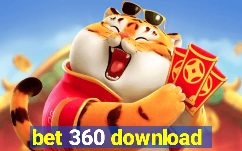 bet 360 download