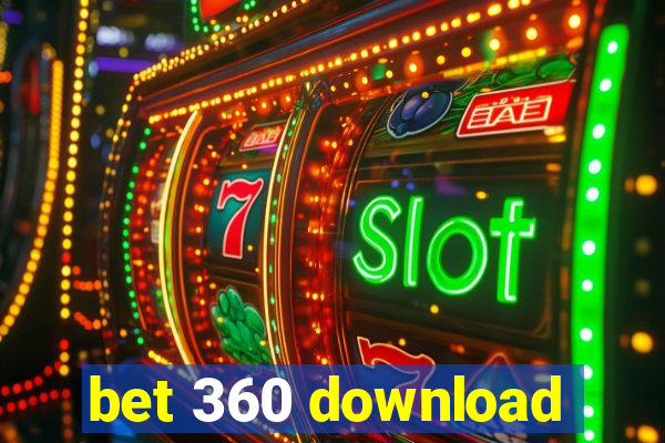 bet 360 download